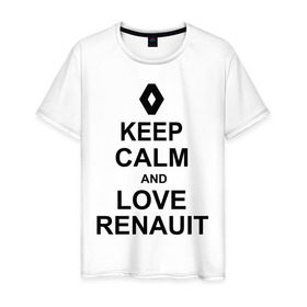 Мужская футболка хлопок с принтом keep calm and love renauit в Екатеринбурге, 100% хлопок | прямой крой, круглый вырез горловины, длина до линии бедер, слегка спущенное плечо. | автомобили | машины | сохраняй спокойствие и люби рено | тачки