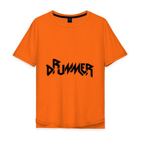 Мужская футболка хлопок Oversize с принтом Drummer в Екатеринбурге, 100% хлопок | свободный крой, круглый ворот, “спинка” длиннее передней части | rock | барабанщик | музыка | музыкант | рок группа | ударные