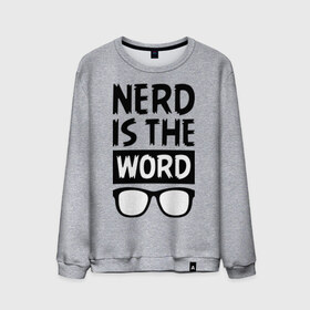 Мужской свитшот хлопок с принтом Nerd is the Word в Екатеринбурге, 100% хлопок |  | nerd is the word | word | красные очки | очки | хипстерские очки