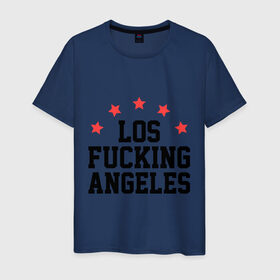 Мужская футболка хлопок с принтом Los Fucking Angeles в Екатеринбурге, 100% хлопок | прямой крой, круглый вырез горловины, длина до линии бедер, слегка спущенное плечо. | america | usa | америка | лос анджелес | лос анжелес | политические | страны | сша | штаты