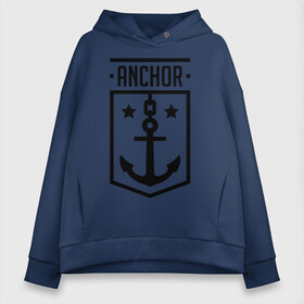Женское худи Oversize хлопок с принтом Anchor Shield в Екатеринбурге, френч-терри — 70% хлопок, 30% полиэстер. Мягкий теплый начес внутри —100% хлопок | боковые карманы, эластичные манжеты и нижняя кромка, капюшон на магнитной кнопке | anchor shield | анкор | море | морская тема | моряк | якорь | яхтклуб