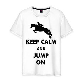 Мужская футболка хлопок с принтом Keep Calm - конный спорт - лошади в Екатеринбурге, 100% хлопок | прямой крой, круглый вырез горловины, длина до линии бедер, слегка спущенное плечо. | Тематика изображения на принте: keep calm | конный | лошади