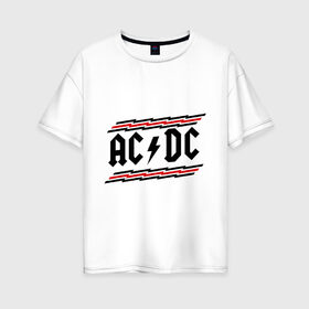 Женская футболка хлопок Oversize с принтом ACDC в Екатеринбурге, 100% хлопок | свободный крой, круглый ворот, спущенный рукав, длина до линии бедер
 | acdc | rock | блюз рок | рок | рок группа | рок н ролл | хард рок | эйсидиси