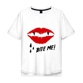 Мужская футболка хлопок Oversize с принтом Bite me! в Екатеринбурге, 100% хлопок | свободный крой, круглый ворот, “спинка” длиннее передней части | вампир | укуси меня