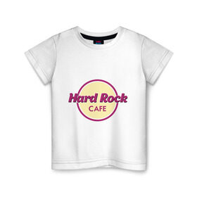 Детская футболка хлопок с принтом Hard rock в Екатеринбурге, 100% хлопок | круглый вырез горловины, полуприлегающий силуэт, длина до линии бедер | hard rock cafe | pock | музыка | рок | рок кафе