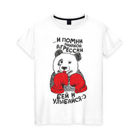 Женская футболка хлопок с принтом Бей и улыбайся в Екатеринбурге, 100% хлопок | прямой крой, круглый вырез горловины, длина до линии бедер, слегка спущенное плечо | панда