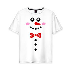 Женская футболка хлопок Oversize с принтом Позитивный снеговичек в Екатеринбурге, 100% хлопок | свободный крой, круглый ворот, спущенный рукав, длина до линии бедер
 | новый год | позитивный снеговичек | снег | снеговие | улыбка