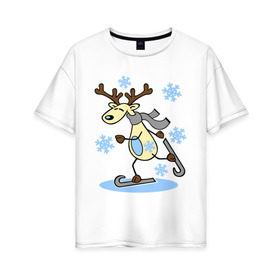 Женская футболка хлопок Oversize с принтом Олень на лыжах. в Екатеринбурге, 100% хлопок | свободный крой, круглый ворот, спущенный рукав, длина до линии бедер
 | лыжи | новогодние подарки | новый год | олененок | олень | подарок на новый год