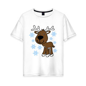 Женская футболка хлопок Oversize с принтом Олень в снегу. в Екатеринбурге, 100% хлопок | свободный крой, круглый ворот, спущенный рукав, длина до линии бедер
 | новогодний подарок | новый год | олень | с новым годом | снег | снежинки