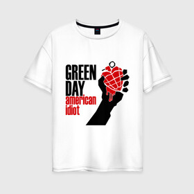 Женская футболка хлопок Oversize с принтом Green day American idiot (1) в Екатеринбурге, 100% хлопок | свободный крой, круглый ворот, спущенный рукав, длина до линии бедер
 | green day | green day граната | green day. american idiot | heavy metal | metal | rock | trash metal | альтернатива | граната | грин дэй | квартет | метал | рок | рок группа | рок группы | трэш метал | хеви метал