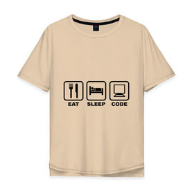 Мужская футболка хлопок Oversize с принтом Eat sleep code (Ешь, Спи, Программируй) в Екатеринбурге, 100% хлопок | свободный крой, круглый ворот, “спинка” длиннее передней части | eat sleep code | вилка | есть | ешь | компьютер | кровать | программируй | сон | спи