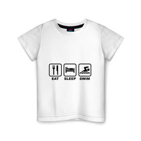 Детская футболка хлопок с принтом Eat Sleep Swim (Еда, Сон, Плавание) в Екатеринбурге, 100% хлопок | круглый вырез горловины, полуприлегающий силуэт, длина до линии бедер | eat sleep swim | вилка | водный спорт | еда | кровать | плавание | сон | спорт