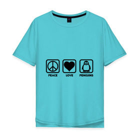Мужская футболка хлопок Oversize с принтом Peace Love Penguins (мир, любовь, пингвины) в Екатеринбурге, 100% хлопок | свободный крой, круглый ворот, “спинка” длиннее передней части | peace love penguins | животные | любовь | мир | пингвины