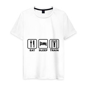 Мужская футболка хлопок с принтом Еда сон тренировки (Eat, Sleep, Train) в Екатеринбурге, 100% хлопок | прямой крой, круглый вырез горловины, длина до линии бедер, слегка спущенное плечо. | eat | sleep | train | еда | сон | спорт | тренировки