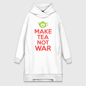 Платье-худи хлопок с принтом Make tea not war в Екатеринбурге,  |  | keep calm | make tea not war | прикольные надписи | чай