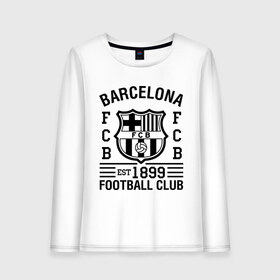 Женский лонгслив хлопок с принтом FC Barcelona в Екатеринбурге, 100% хлопок |  | barcelona | fc | fc barcelona | footbal club | барселона | лого | логотип | спорт | футбол | футбольный клуб