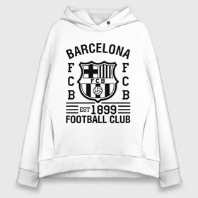 Женское худи Oversize хлопок с принтом FC Barcelona в Екатеринбурге, френч-терри — 70% хлопок, 30% полиэстер. Мягкий теплый начес внутри —100% хлопок | боковые карманы, эластичные манжеты и нижняя кромка, капюшон на магнитной кнопке | barcelona | fc | fc barcelona | footbal club | барселона | лого | логотип | спорт | футбол | футбольный клуб