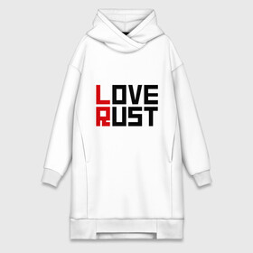 Платье-худи хлопок с принтом Love Rust в Екатеринбурге,  |  | love | playrust | rust | раст