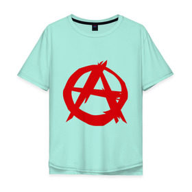 Мужская футболка хлопок Oversize с принтом Анархист в Екатеринбурге, 100% хлопок | свободный крой, круглый ворот, “спинка” длиннее передней части | анархия | мама