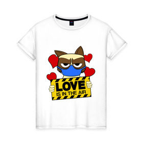 Женская футболка хлопок с принтом Любовь в воздухе в Екатеринбурге, 100% хлопок | прямой крой, круглый вырез горловины, длина до линии бедер, слегка спущенное плечо | air | cat | grumpy | love | воздух | кот | любовь | недовольный | повязка | респиратор | хмурый