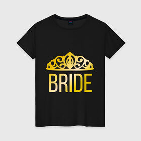 Женская футболка хлопок с принтом Bride в Екатеринбурге, 100% хлопок | прямой крой, круглый вырез горловины, длина до линии бедер, слегка спущенное плечо | just married | брак | диадема | жених | кольца | молодожены | невеста | свадьба | супруги | тиара