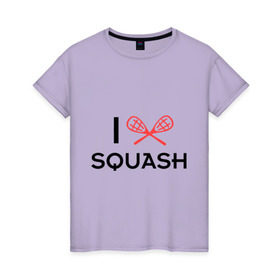 Женская футболка хлопок с принтом I LOVE SQUASH в Екатеринбурге, 100% хлопок | прямой крой, круглый вырез горловины, длина до линии бедер, слегка спущенное плечо | squash | ракетка | сквош
