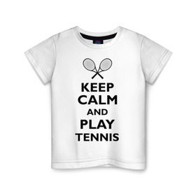 Детская футболка хлопок с принтом Play tennis в Екатеринбурге, 100% хлопок | круглый вырез горловины, полуприлегающий силуэт, длина до линии бедер | ракетка | тенис | теннис | теннисист