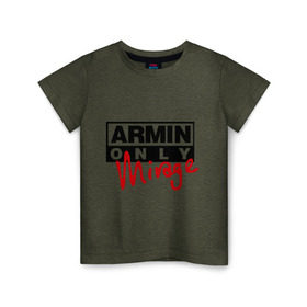 Детская футболка хлопок с принтом Armin only - mirage в Екатеринбурге, 100% хлопок | круглый вырез горловины, полуприлегающий силуэт, длина до линии бедер | addicted | buuren | mirage | van | аrmin