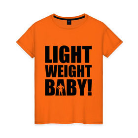 Женская футболка хлопок с принтом Light weight babby в Екатеринбурге, 100% хлопок | прямой крой, круглый вырез горловины, длина до линии бедер, слегка спущенное плечо | baby | light | weight | вес | детка | крошка | легкий