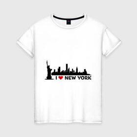 Женская футболка хлопок с принтом I love NY (панорама) в Екатеринбурге, 100% хлопок | прямой крой, круглый вырез горловины, длина до линии бедер, слегка спущенное плечо | i | love | new | york | город | йорк | люблю | нью | панорама | свобода | статуя | я