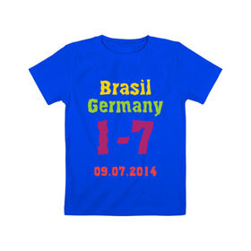 Детская футболка хлопок с принтом Бразилия - Германия в Екатеринбурге, 100% хлопок | круглый вырез горловины, полуприлегающий силуэт, длина до линии бедер | Тематика изображения на принте: 