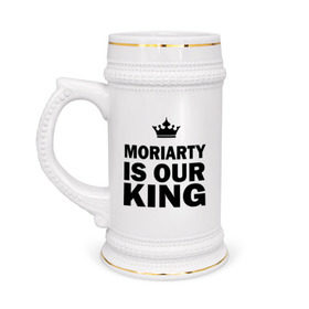 Кружка пивная с принтом Moriarty is our king в Екатеринбурге,  керамика (Материал выдерживает высокую температуру, стоит избегать резкого перепада температур) |  объем 630 мл | king | moriarty | our | король | мориарти | наш