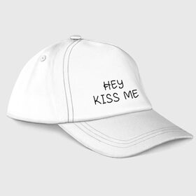 Бейсболка с принтом Hey kiss me в Екатеринбурге, 100% хлопок | классический козырек, металлическая застежка-регулятор размера | hey | kiss | love | me | девушка | любовь | меня | пара | парень | поцелуй | романтика | ты | эй