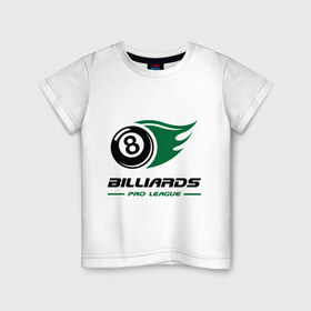 Детская футболка хлопок с принтом Billiards в Екатеринбурге, 100% хлопок | круглый вырез горловины, полуприлегающий силуэт, длина до линии бедер | billiard | cue | league | pro | sports | бильярд | биток | кий | пул | шар