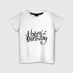 Детская футболка хлопок с принтом Happy Birthday star в Екатеринбурге, 100% хлопок | круглый вырез горловины, полуприлегающий силуэт, длина до линии бедер | 