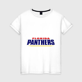 Женская футболка хлопок с принтом HC Florida Panthers Sign в Екатеринбурге, 100% хлопок | прямой крой, круглый вырез горловины, длина до линии бедер, слегка спущенное плечо | club | florida | hockey | panthers | клуб | хоккей