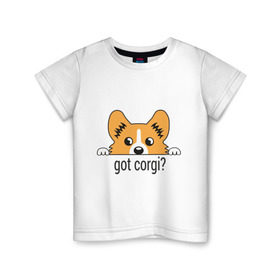 Детская футболка хлопок с принтом Got Corgi в Екатеринбурге, 100% хлопок | круглый вырез горловины, полуприлегающий силуэт, длина до линии бедер | got corgi | корги | пес | собака
