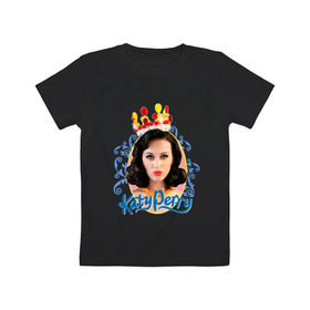 Детская футболка хлопок с принтом Katy Perry в Екатеринбурге, 100% хлопок | круглый вырез горловины, полуприлегающий силуэт, длина до линии бедер | Тематика изображения на принте: katy perry | pop | знаменитости | корона | кэти перри | музыка | певица