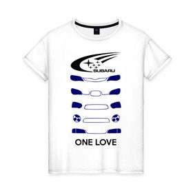 Женская футболка хлопок с принтом One love subaru в Екатеринбурге, 100% хлопок | прямой крой, круглый вырез горловины, длина до линии бедер, слегка спущенное плечо | logo | one love | sti | subaru | авто | лого | субарик | субару