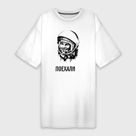 Платье-футболка хлопок с принтом Гагарин. Поехали в Екатеринбурге,  |  | гагарин | космонавт | космос | лётчик | поехали