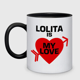 Кружка двухцветная с принтом Лолита - моя любовь в Екатеринбурге, керамика | объем — 330 мл, диаметр — 80 мм. Цветная ручка и кайма сверху, в некоторых цветах — вся внутренняя часть | lola | my love | лола | лолита | моя любовь
