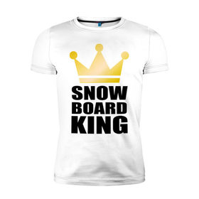 Мужская футболка премиум с принтом Snowboard king в Екатеринбурге, 92% хлопок, 8% лайкра | приталенный силуэт, круглый вырез ворота, длина до линии бедра, короткий рукав | 