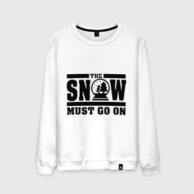 Мужской свитшот хлопок с принтом The snow must go on в Екатеринбурге, 100% хлопок |  | must go on | show | снег