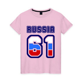 Женская футболка хлопок с принтом Russia - 61 (Ростовская область) в Екатеринбурге, 100% хлопок | прямой крой, круглый вырез горловины, длина до линии бедер, слегка спущенное плечо | 