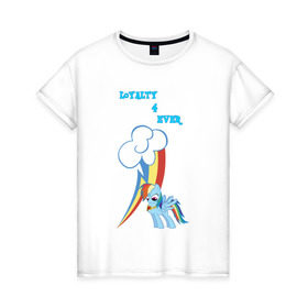 Женская футболка хлопок с принтом Rainbow Dash Loyalty в Екатеринбурге, 100% хлопок | прямой крой, круглый вырез горловины, длина до линии бедер, слегка спущенное плечо | Тематика изображения на принте: 