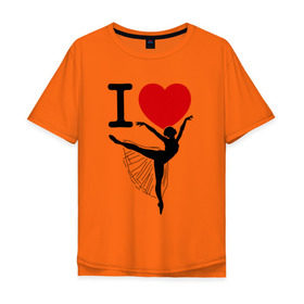 Мужская футболка хлопок Oversize с принтом Я люблю балет в Екатеринбурге, 100% хлопок | свободный крой, круглый ворот, “спинка” длиннее передней части | 