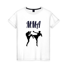 Женская футболка хлопок с принтом Мма (бои без правил) в Екатеринбурге, 100% хлопок | прямой крой, круглый вырез горловины, длина до линии бедер, слегка спущенное плечо | 