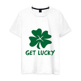 Мужская футболка хлопок с принтом Get lucky в Екатеринбурге, 100% хлопок | прямой крой, круглый вырез горловины, длина до линии бедер, слегка спущенное плечо. | get lucky | ирландия | клевер | патрик | святой