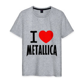 Мужская футболка хлопок с принтом I love Metallica в Екатеринбурге, 100% хлопок | прямой крой, круглый вырез горловины, длина до линии бедер, слегка спущенное плечо. | металлика