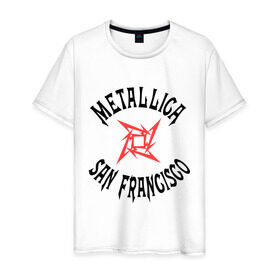 Мужская футболка хлопок с принтом Metallica (San Francisco) в Екатеринбурге, 100% хлопок | прямой крой, круглый вырез горловины, длина до линии бедер, слегка спущенное плечо. | metallica | san francisco